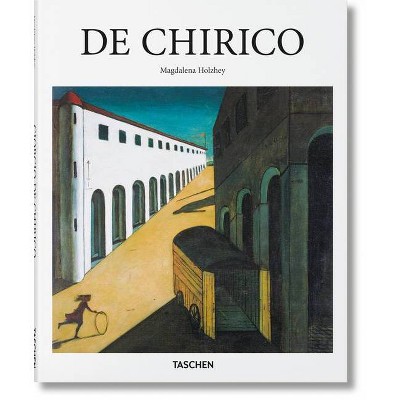 De Chirico - by  Magdalena Holzhey (Hardcover)