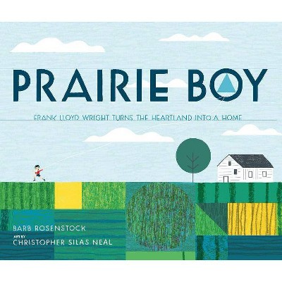 Prairie Boy - by  Barb Rosenstock (Hardcover)