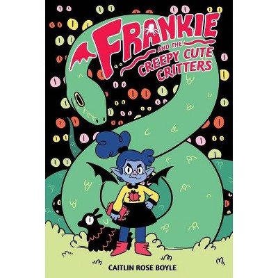 Frankie and the Creepy Cute Critters - by  Caitlin Rose Boyle (Hardcover)