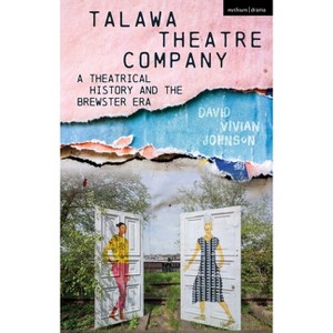 Talawa Theatre Company - by  David Vivian Johnson (Hardcover) - 1 of 1