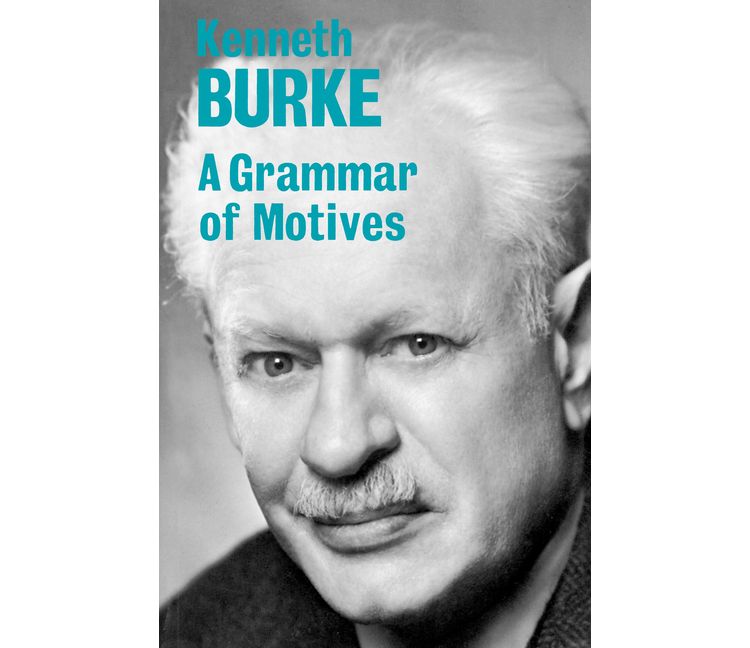 A Grammar of Motives - by  Kenneth Burke (Paperback), 1 of 1