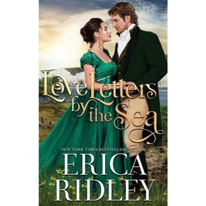 Love Letters by the Sea - by  Erica Ridley (Paperback) - 1 of 1