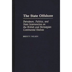 The State Offshore - by  Brent F Nelsen & Brent Nelson (Hardcover) - 1 of 1