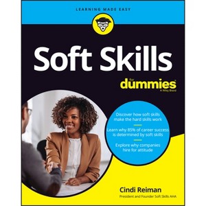 Soft Skills for Dummies - by  Cindi Reiman (Paperback) - 1 of 1
