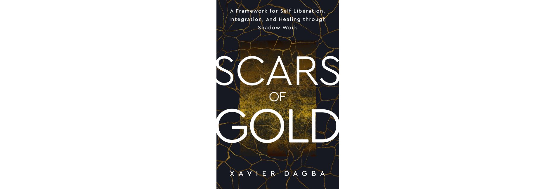 Scars of Gold - by  Xavier Dagba (Paperback)