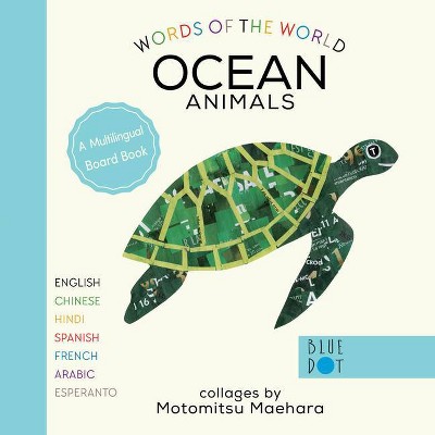 Ocean Animals (Multilingual Board Book) - (Words of the World) by  Motomitsu Maehara