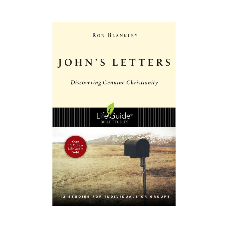 John's Letters - (Lifeguide Bible Studies) by  Ron Blankley (Paperback), 1 of 2