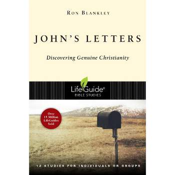John's Letters - (Lifeguide Bible Studies) by  Ron Blankley (Paperback)