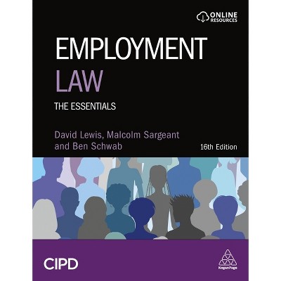 Employment Law - 16th Edition by  David Balaban Lewis & Malcolm Sargeant & Ben Schwab (Paperback)