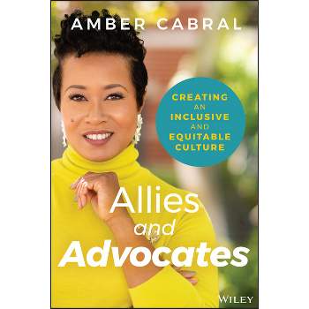 Allies and Advocates - by Amber Cabral