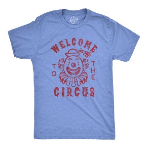 Mens Welcome To The Circus T Shirt Funny Crazy Wacky Insane Graphic Novelty Clown Tee - Crazy Dog Men's T Shirt - 1 of 4