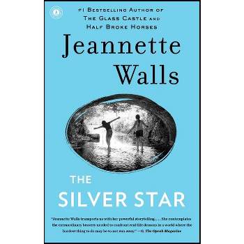 The Silver Star (Reprint) (Paperback) by Jeannette Walls