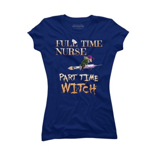 Junior's Design By Humans Halloween Costume Full Time Nurse Part-Time Witch By TeeShirtMadness T-Shirt - 1 of 3