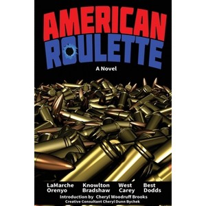 American Roulette - by  Pat LaMarche & Sherry Knowlton & J M West (Paperback) - 1 of 1