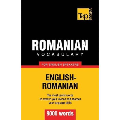 Romanian vocabulary for English speakers - 9000 words - (American English Collection) by  Andrey Taranov (Paperback)