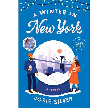 A Winter in New York - Large Print by  Josie Silver (Paperback)