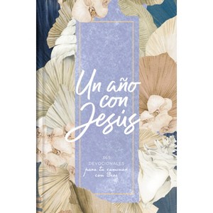 Un Año Con Jesús - by  B&h Español Editorial (Paperback) - 1 of 1