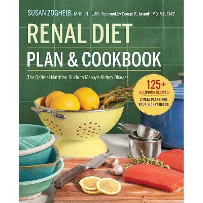 Renal Diet Plan and Cookbook - (Paperback)