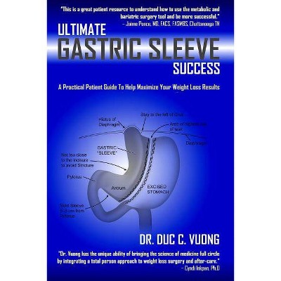 Ultimate Gastric Sleeve Success - by  Duc C Vuong (Paperback)