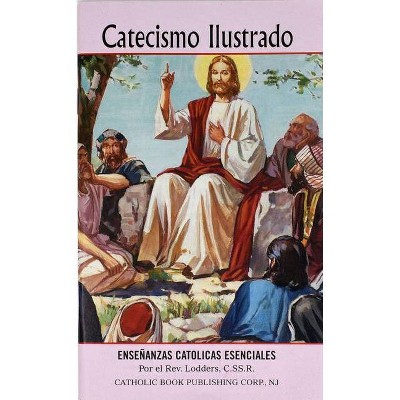  Catecismo Ilustrado - by  A Lodders (Paperback) 