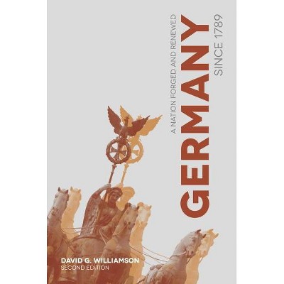 Germany Since 1789 - 2nd Edition by  David G Williamson (Paperback)