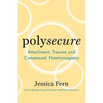 Polysecure - by  Jessica Fern (Paperback)
