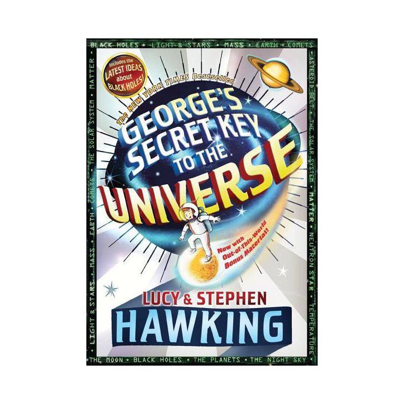 George's Secret Key to the Universe - by  Stephen Hawking & Lucy Hawking (Paperback), 1 of 2