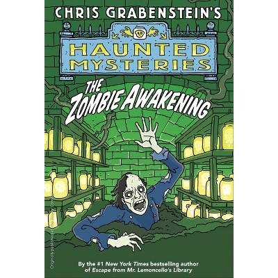 The Zombie Awakening - (Haunted Mystery) by  Chris Grabenstein (Paperback)