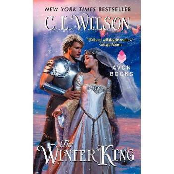 The Winter King - (Weathermages of Mystral) by  C L Wilson (Paperback)