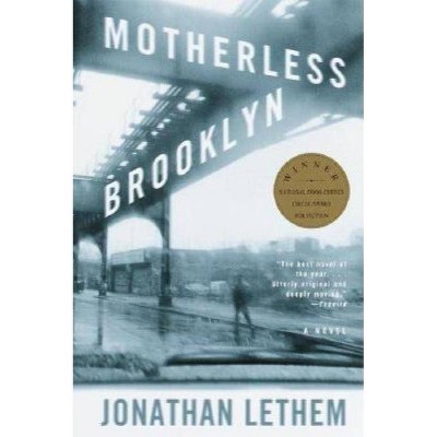 Motherless Brooklyn - (Vintage Contemporaries) by  Jonathan Lethem (Paperback)