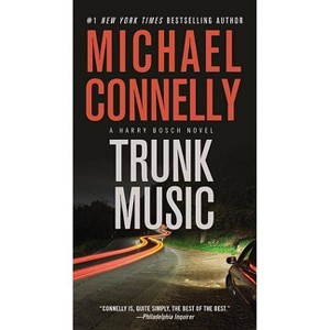 Trunk Music - (Harry Bosch Novel) by  Michael Connelly (Paperback) - 1 of 1