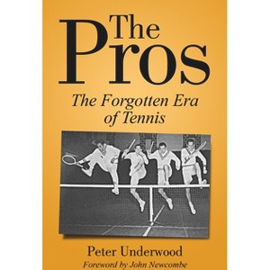 The Pros - by  Peter Underwood (Paperback) - 1 of 1