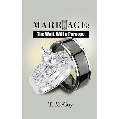 Marriage - by  T McCoy (Paperback)