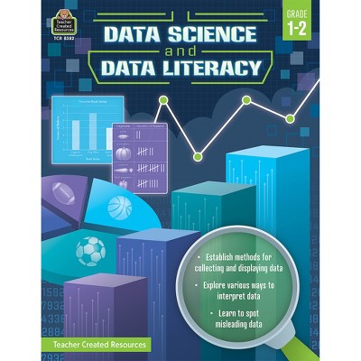 Teacher Created Resources® Data Science and Data Literacy, Grade 1-2