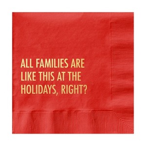 Pretty Alright Goods 20ct 'All Families Are Like This At The Holidays, Right?' Cocktail Napkins - 1 of 3