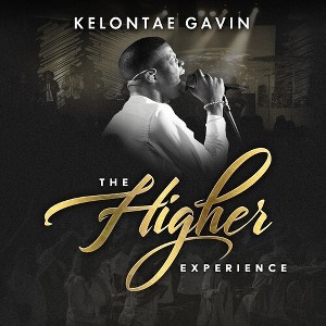Kelontae Gavin - Higher Experience (CD) - 1 of 1