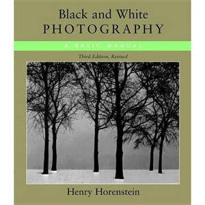 Black & White Photography - 3rd Edition by  Henry Horenstein (Paperback) - 1 of 1