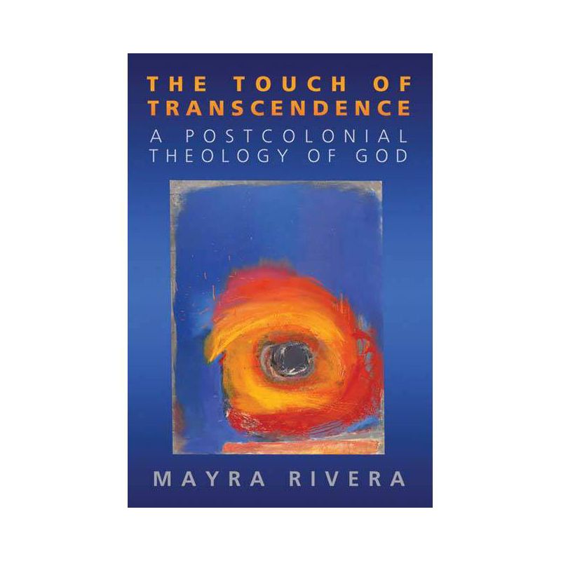 Touch of Transcendence - by  Mayra Rivera (Paperback), 1 of 2
