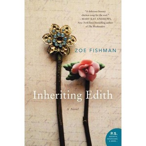 Inheriting Edith (Paperback) (Zoe Fishman) - 1 of 1