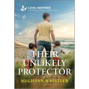 Their Unlikely Protector - by  Meghann Whistler (Paperback)