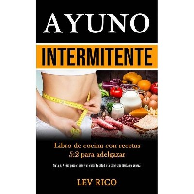Ayuno Intermitente - by  Lev Rico (Paperback)