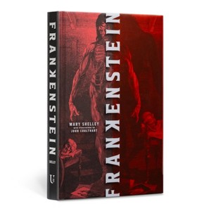 Frankenstein (Collector's Special Edition) - (Deluxe Illustrated Classics) by  Mary Shelley (Hardcover) - 1 of 1