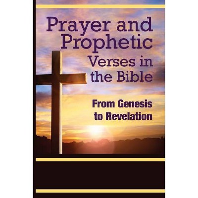 Prayer and Prophetic Verses in the Bible - by  Odion Ojo (Paperback)