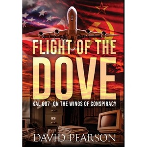 Flight of the Dove - by  David Pearson (Hardcover) - 1 of 1