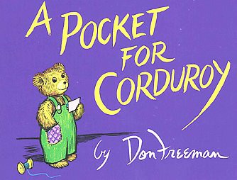 A Pocket for Corduroy ( Corduroy) by Don Freeman (Board Book)