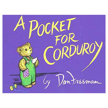 A Pocket For Corduroy - By Don Freeman ( Board Book )
