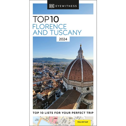 Dk Eyewitness Top 10 Florence And Tuscany - Travel By Dk (paperback) : Target
