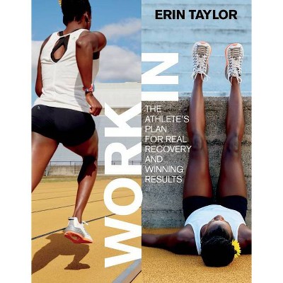 Work in - by  Erin Taylor (Paperback)