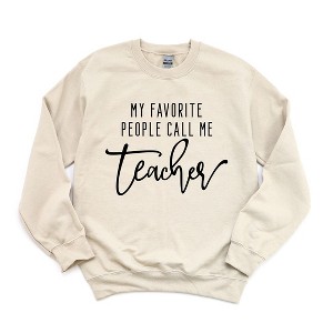Simply Sage Market Women's Graphic Sweatshirt My Favorite People Call Me Teacher - 1 of 4