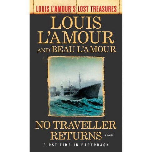 Passin' Through (Louis L'Amour's Lost Treasures): A Novel See more